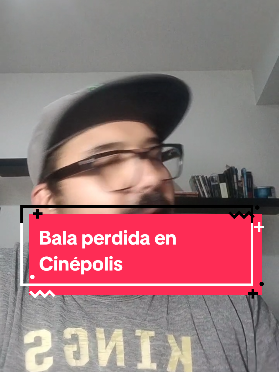 Bala perdida en Cinépolis #mexicomagico #cinepolis #comedia #edomex #fyp 