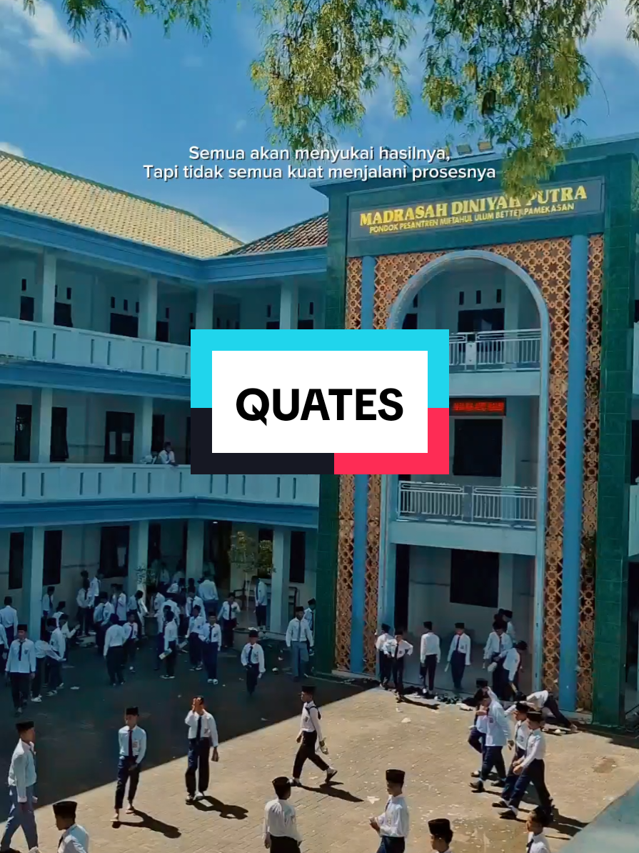 Semua akan menyukai hasilnya, Tapi tidak semua kuat menjalani prosesnya. Save Moment Sumatif Akhir Semester 2025 (Hari ke-2) MTs. Miftahul Ulum Bettet Pamekasan #katakata #sumatifakhirsemester #mtsmub #2025 