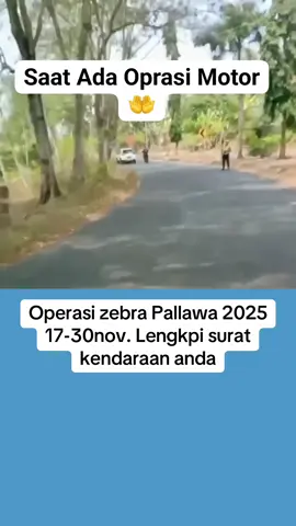 Operasi zebra Pallawa 2025 17-30nov. Lengkpi surat kendaraan anda.. #sulawesiselatan #bugistiktok #InfoMakassar #makassarinfoupdate 