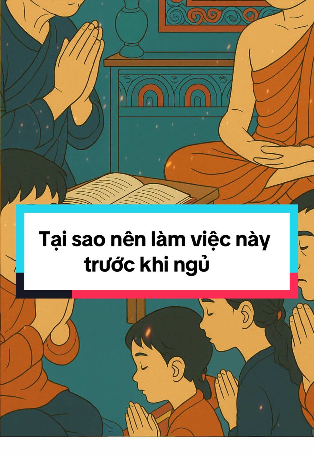 Tại sao nên làm việc này trước khi ngủ ⁉️ #phatphap #phatphapnhiemmau #hatmamtaman #hocphatmoingay 