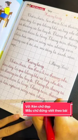 Bí quyết tự học luyện chữ đẹp của mẹ embe Lớp 2: Nhìn mẫu và kiên trì luyện viết mỗi ngày…🥰✍️  #tieuhoc #chuchuantieuhoc #luyenchudep #donghanhcungcon #cogiaome📝 