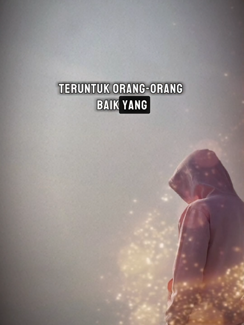 Teruntuk orang Baik #CapCut #capcutpioneer #pioneertemplate #promomakanharian #fyp 