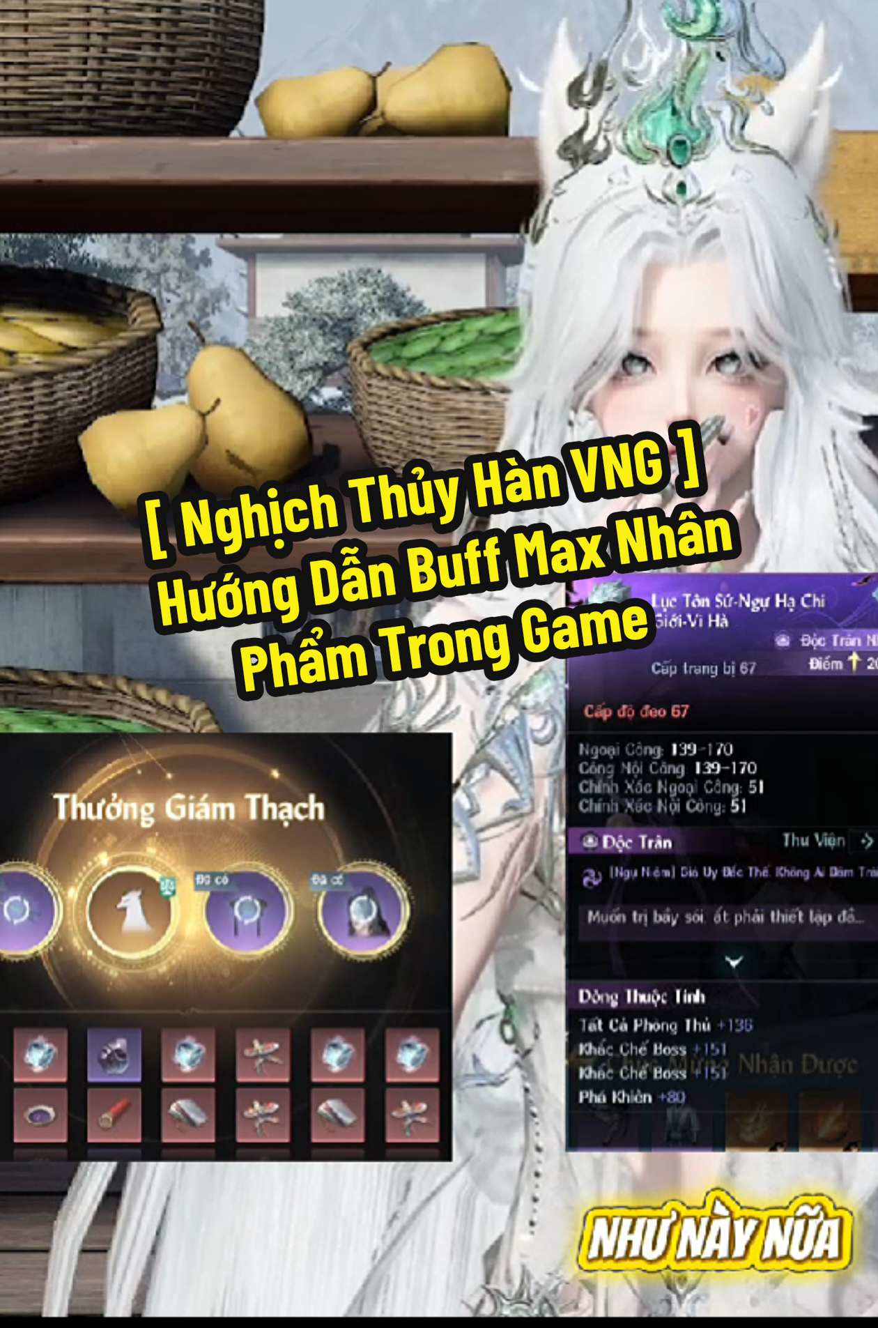 Hướng Dẫn Buff Max Điểm May Mắn Trong Game Nghịch Thủy Hàn VNG  #vạncổminhtâm #buffđiểmmaymắn #xhuong #NghichThuyHan #SwordofJustice 