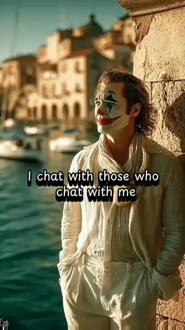 I chat with those who chat with me #Joker #trending #viral #qoutes 