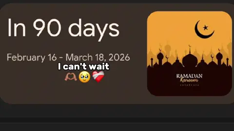 I can't wait ❤️‍🩹🫶🏽#ramadaanmubarak #soon #comingsoon #2026 #foryoupage 