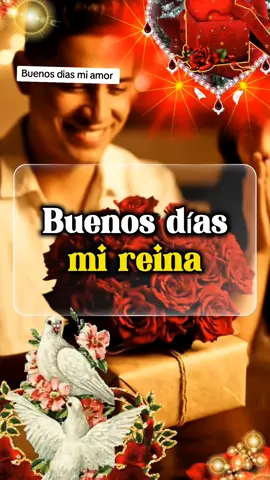 Buenos días mi reina  #CapCut #buenosdias #parejas #cosasdeparejas 