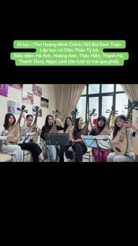 Đi học | Thơ Hoàng Minh Chính | NS Bùi Đình Thảo | Lớp học cô Diệu Thảo Tỳ bà Biểu diễn: Hà Anh, Hoàng Anh, Thảo Hiền, Thanh Hà, Thanh Thuỷ, Ngọc Linh (lần lượt từ trái qua phải) #dieuthaotyba #dantybavietnam #nghesityba #dihoc #tuhocdantyba @Tự học đàn Tỳ bà 