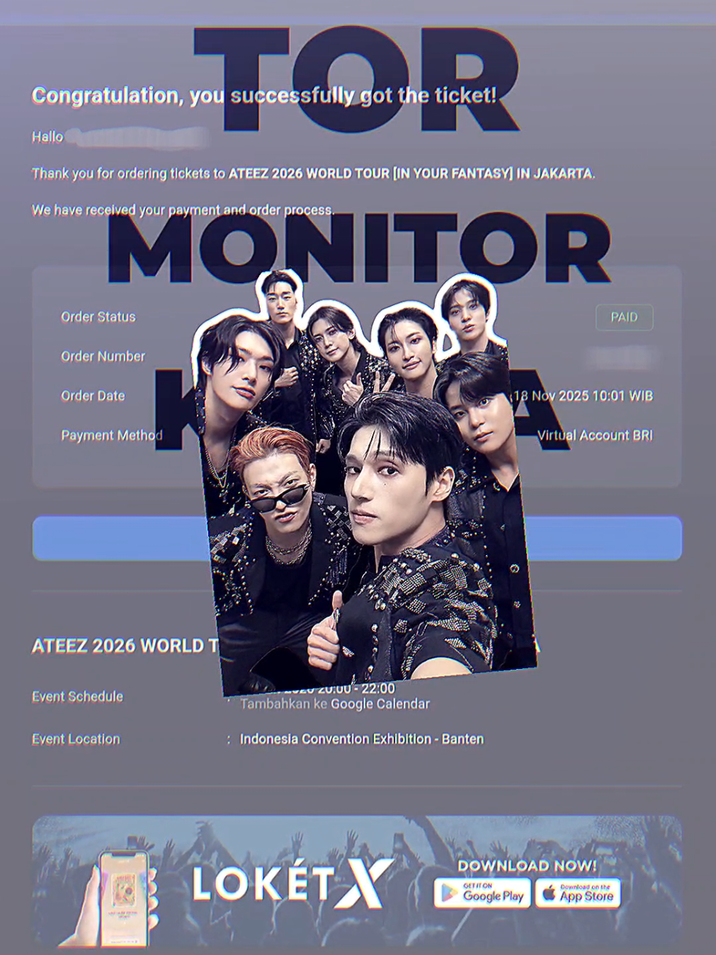 got my ticket yeey🥰🥰🥰  see you soon @ATEEZ_Official #ateez  #ateezinjakarta #CapCut 