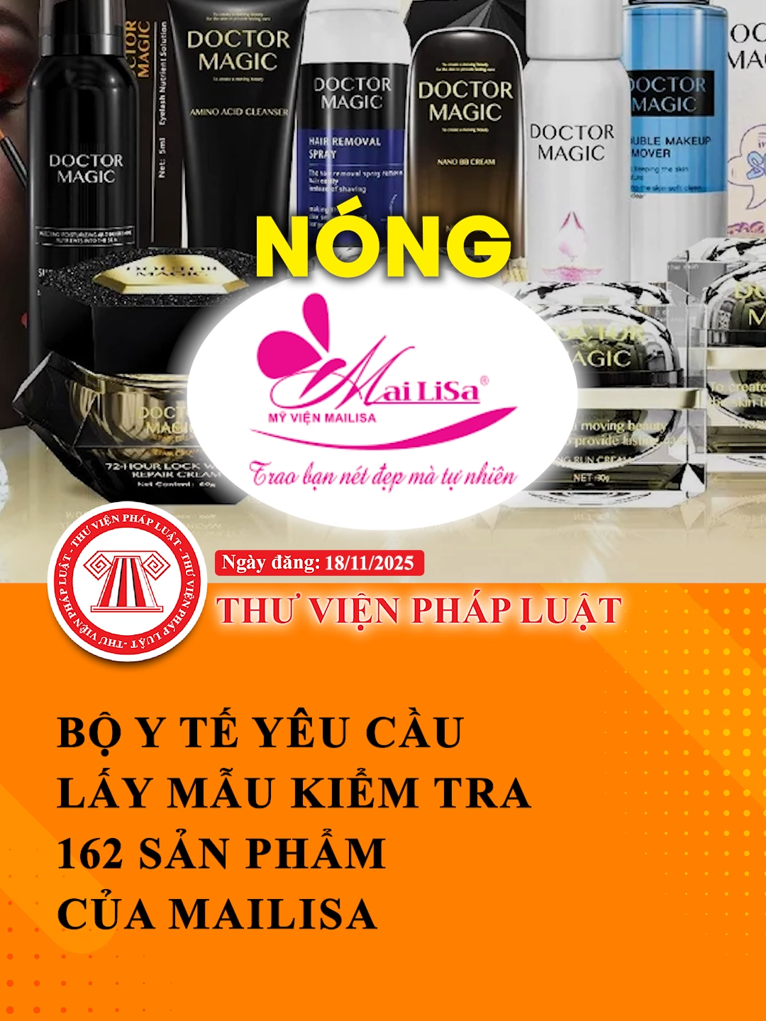 Nóng: Bộ Y tế yêu cầu lấy mẫu kiểm tra 162 sản phẩm của Mailisa #TVPL #LearnOnTikTok #ThuVienPhapLuat #Hoccungtiktok #GreenCreator