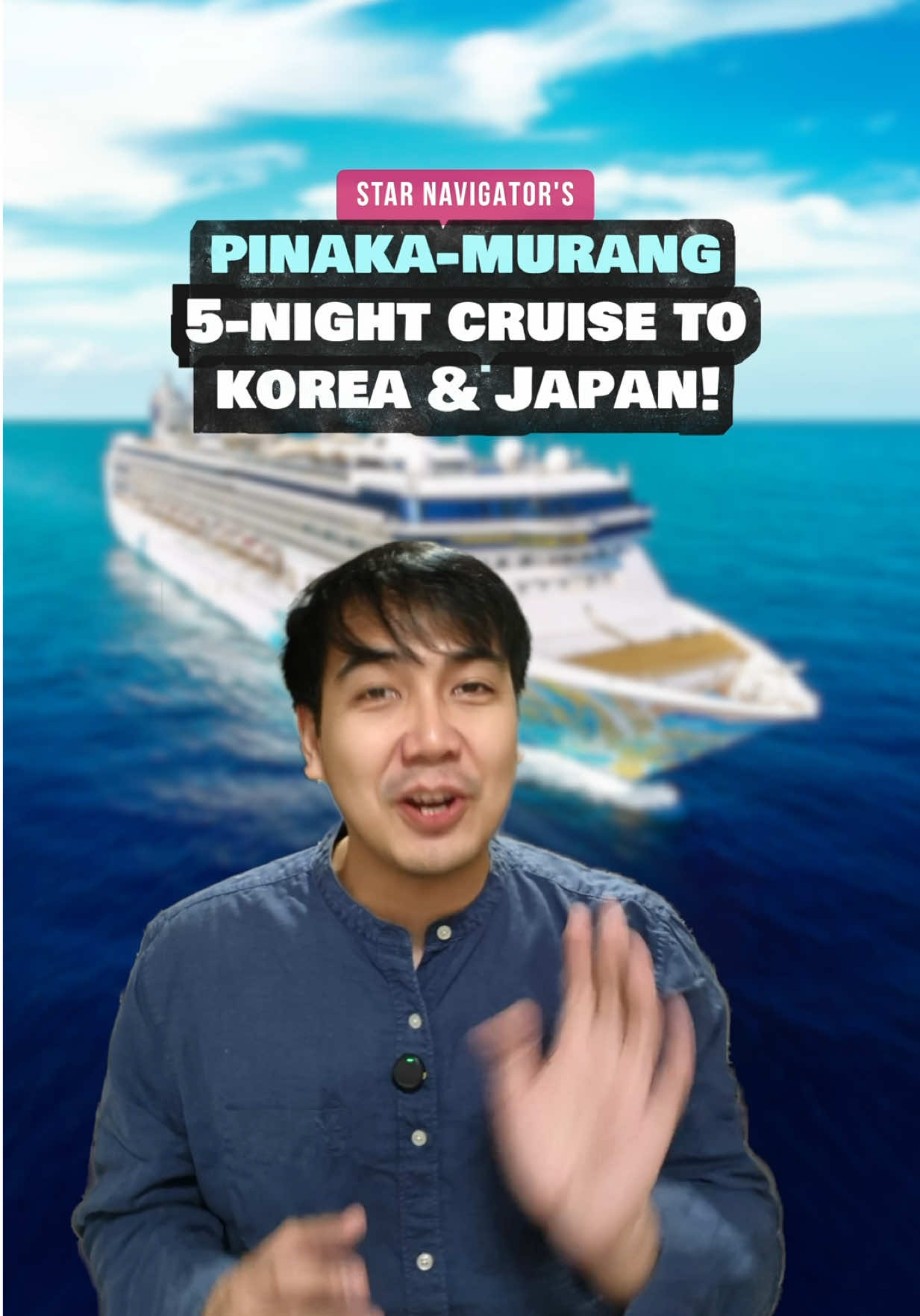 Star Cruises’ Star Navigator will be sailing from Taiwan to Korea and Japan and ginawa pa nilang mas affordable pa. Marami ring dates na pagpipilian. May sailing from March-November. NO VISA NEEDED for Japan, Taiwan and Jeju Island. Great for those who want to try joining a cruise for the first time. 