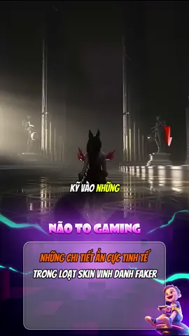 Những chi tiết ẩn cực tinh tế trong loạt skin vinh danh Faker #naotogaming #lienminhhuyenthoai #faker #t1  #skin