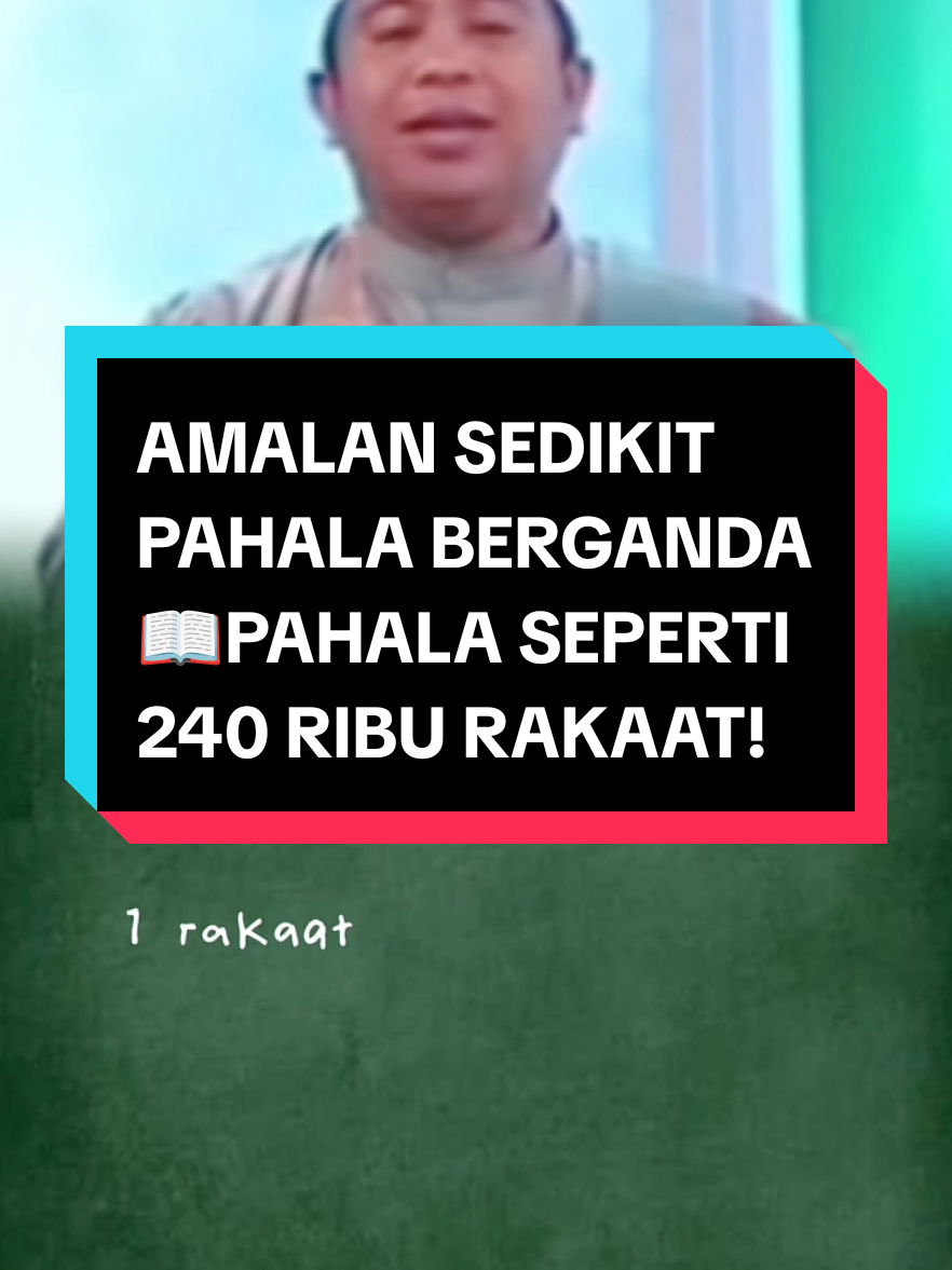 Pahala seperti 240RIBU rakaat!😱 Korang nak tahu apa amalan kecil yang lain, yang mudah dibuat tapi pahalanya BESAR..?  📖Boleh dapatkan Buku 40 Hadis Amalan Sedikit Pahala Berganda karangan Ustaz Muhadir Haji Joll di begkuning atas 👆 #muslimtiktok #amalan #bukuagama #ilmuagama #islamicvideo 