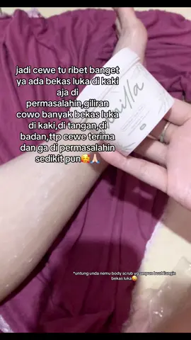 ampun ih,knpa si harus segitunya ya wkwk🫣🙏🏻#fyppppppppppppppppppppppp #waiteenshe #fyp #fyppppppppppppppppppppppp #fyp untung nemu body scrub yg ampuhhhh