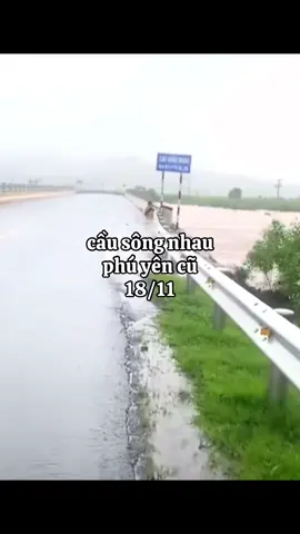 oi nước về nhiều quá cầu sông nhau phú yên cũ#lulut #nuocngap 