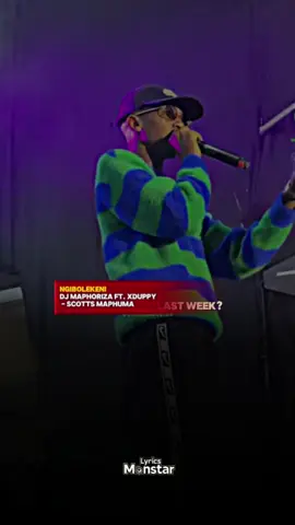 SONG: Ngibolekeni ARTIST: Dj Maphoriza Ft. Xduppy - Scotts Maphuma #ngibolekeni #scottmaphuma  #liveperformance  #lyricsvideo #fyp 