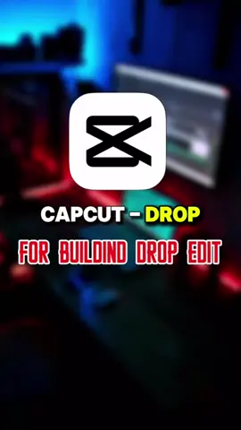 CapCut ရဲ့ Building Drop အခြေခံ #capcut_edit #tiktokmyanmar #tutorial #businessowner #capcutprohub 