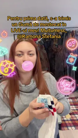 Apreciez enorm! Mulțumesc, Ramona Stefania! A fost prima dată când am văzut acest Cadou în LIVE-ul meu.@Ramona Stefania #tiktoklive #livehighlights #livegift #bubblegum #gumădemestecat 
