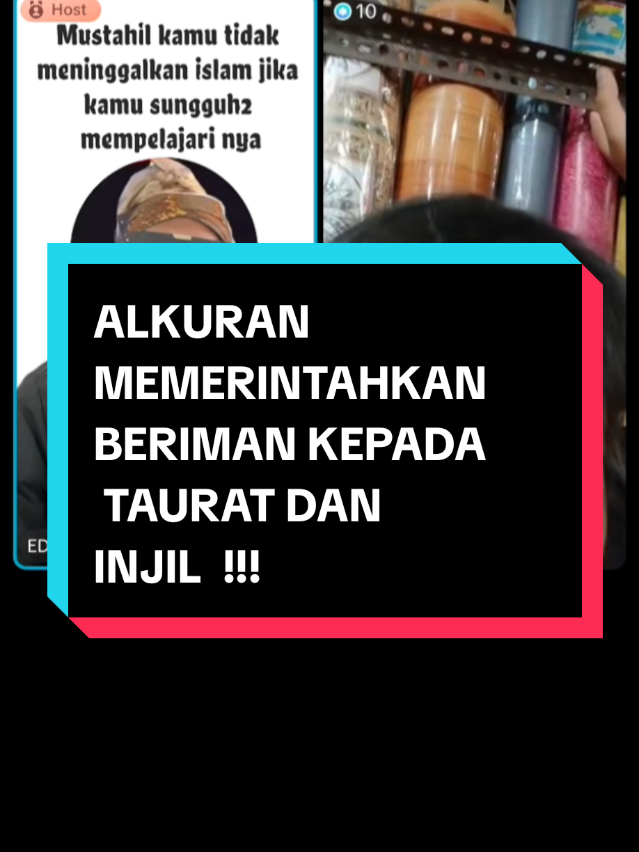 ALKURAN MEMERINTAHKAN BERIMAN KEPADA  TAURAT DAN INJIL !!!  #edistv #muslim #islam #fyp #fyppppppppppppppppppppppp 