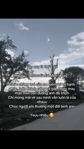 Chúc anh 19/11.. #tinhyeu #inlove #buonlamkhong_ #quoctedanong #ngay19thang11 