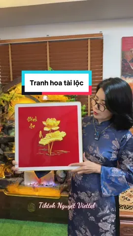 Tranh hoa tài lộc đầu năm #xuhuong #tiktokshop #nguyetviettel #decornhadep #tranhhoa 