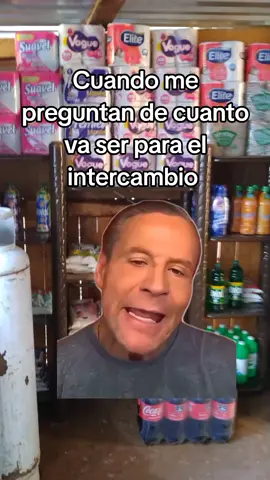 #Meme #MemeCut #CapCut cuando me preguntan de cuanto va a ser el intercambio 😂
