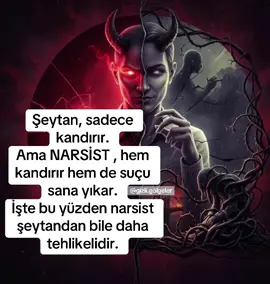 Şeytan, sadece kandırır. Ama narsist, hem kandirir hem de suçu sana yıkar. İşte bu yüzden narsist şeytandan bile daha tehlikelidir. #narsistik #narsistkişilikbozukluğu #gizlimaskeler #narsistlemücadele #narsist 