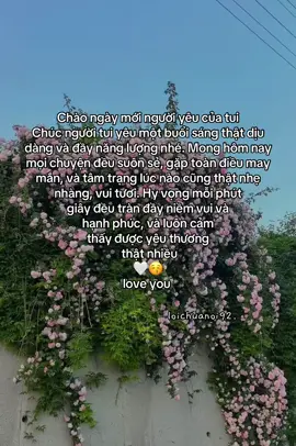 chào người iuu ngày mới nhee #ngaymoivuive #viral #xh #fyp #Love 