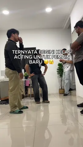 Termyata kelas acting untuk pemula itu seperti ini wkwk🤣🗿 #fyp #acting #catrambutsehat #pulangbelanjadisasha #haircolorant 