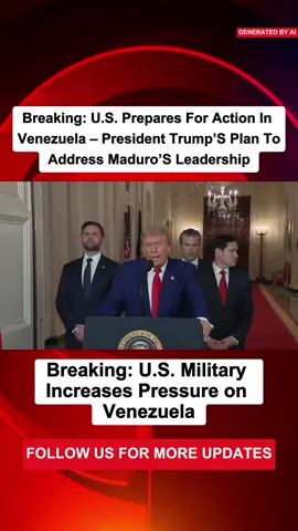 Breaking: U.S. Prepares for Action in Venezuela –  |AK #USVenezuelaNews #TrumpPolicy #USMilitary #ChangeInVenezuela #AI 