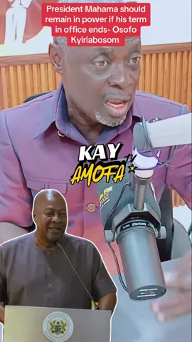 If the constitution can be amended, President Mahama should remain in power if his term in office ends and I will join him to help Ghana - Osofo Kyiriabosom (founder of Ghana Union Movement) #creatorsearchinsights #fyp 