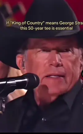 Get your 50th Shirt Anniversary… George Strait love you all💝🥰❤️#georgestraitconcert #georgestraitsongs #countrymusic 