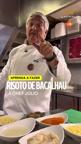 Risoto de Bacalhau preparado pelo Chef Júlio Fernandes