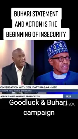 Buhari statement and action is the beginning of insecurity in Nigeria