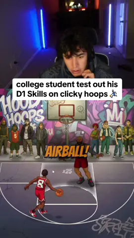 college student test out his D1 skills on clicky hoops ⛹🏿‍♂️ #collegestudent #kickstreaming #basketballgame 