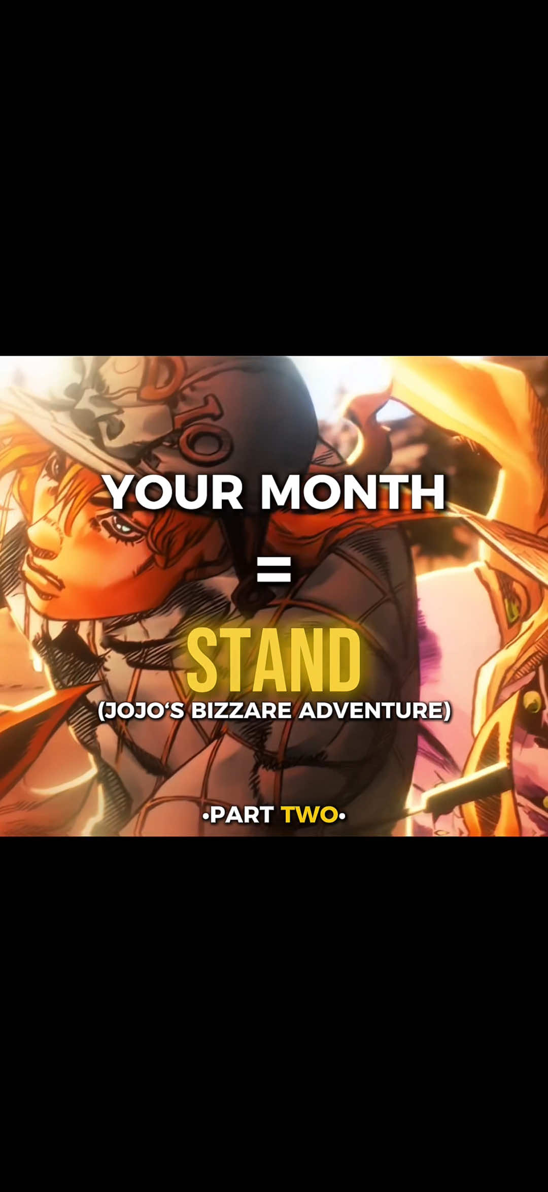 Part 2| Your Month = STAND 👻 (jjba) #jojosbizarreadventure #anime #dio #steelballrun #jojo 