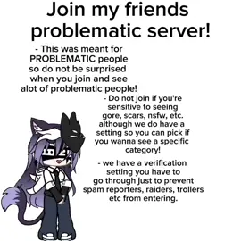 https://discord.gg/z3Bckk4Y8t #discord #server #problematic #gacha #problematicdiscordserver 