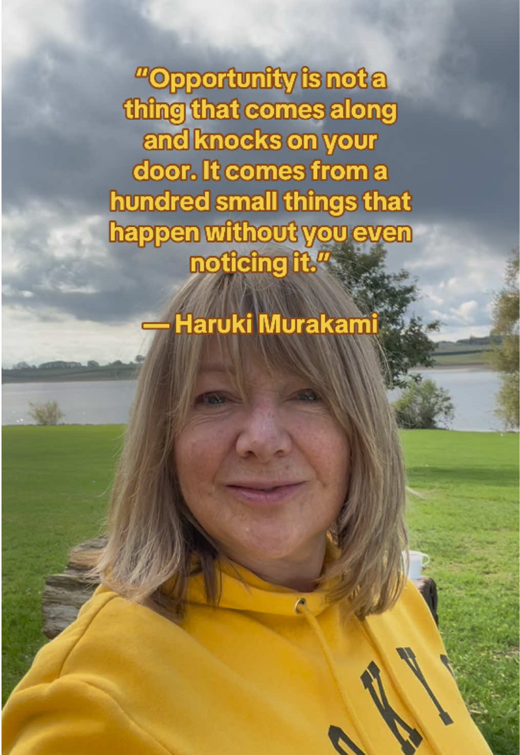 “Opportunity is not a thing that comes along and knocks on your door. It comes from a hundred small things that happen without you even noticing it.” — Haruki Murakami #newchapter #womenover50 #gratitude #opportunity #startingover 