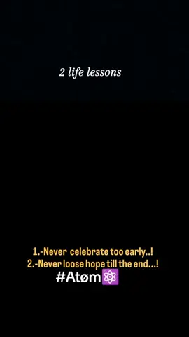 never celebrate too early #positivity #successmotivation #lifelesson #problemsolving #Atøm⚛️ 