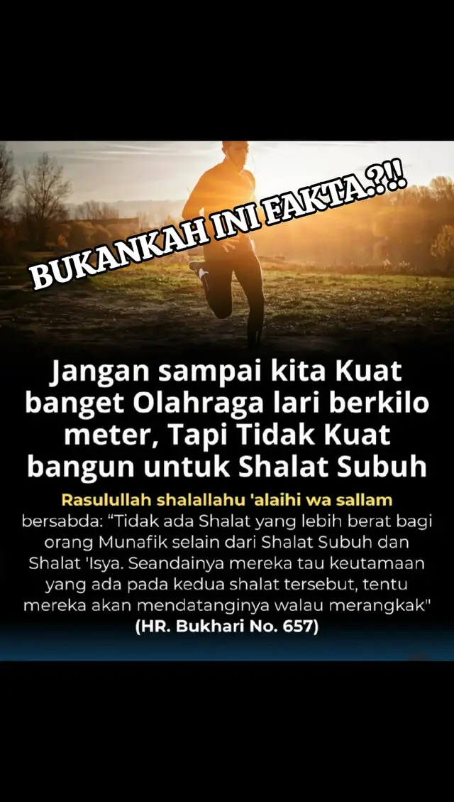 bahkan banyak yg terjadi, berangkat ke pasar pagi2. entah membeli barang dagangan n buat di jual lagi. membeli sayuran n buat di jual lagi. atau jual beli lainnya. berangkat sebelum sholat subuh. atau bahkan pa adzan berkumandang. tapi tetap saja tanpa menghiraukan panggilan Allah. padahal Allah menawarkan marilah menuju kemenangan. tapi banyak diantara kita yg mengabaikan nya. lalu pergi dan datang kembali tanpa merasa takut dan kehilangan. semoga kita semua selalu di beri petunjuk oleh Allah. #adzansubuh #joging #Running #pasarsubuh #pergipagipulangpagi 