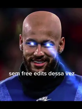 sem free edit minha edit è mt boa #neymar  #cristianoronaldo  #messi 
