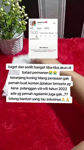 sedih banget ada yg pernah ngalamin kayak akun aku,#afiliatemarketing #pelanggarantiktokshop #pelanggarantiktok 