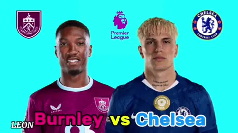 Burnley vs Chelsea // Sat,Nov 22.2025 #PremierLeague #chelsea #burnley #leon #football 