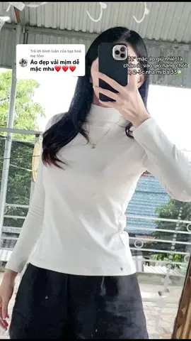 Trả lời @tạp hoá mẹ tôm áo giữ nhiệt nữ cổ 3 phân lót nỉ.  #outfits #phoidoxinh #aogiunhietnu #aogiunhietlotni #aogiunhietco3phan  @Hồng Nhung  @Hồng Nhung  @Hồng Nhung 