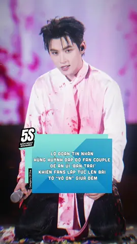 Tin nhắn này là real hay fake v? #5sshowbiz #HungHuynh #HungHuynhGemini #AnhTraiSayHi 