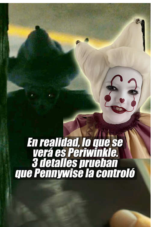 En realidad, lo que se verá es Periwinkle. 3 detalles prueban que Pennywise la controló
 #it #pennywise #edit #welcometoderry #hbo 