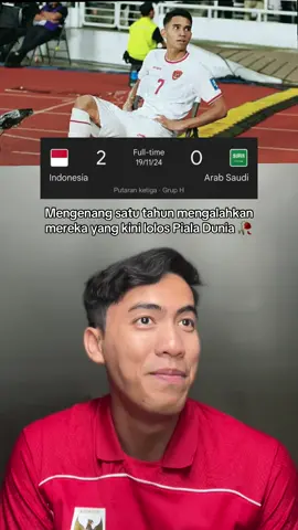 Mengenang satu tahun mengalahkan negara yang kini lolos Piala Dunia 🥲 INDONESIA 2-0 ARAB SAUDI 19 November 2025 🇮🇩🇸🇦 #timnas #timnasindonesia  #pialadunia2026 #marselinoferdinan #shintaeyong 