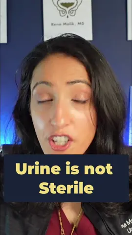 Urine sterile? Think again! New research shows even healthy people have bacteria. What does this mean for YOU? #Urine #UTI #HealthFacts #Microbiome #TikTokTaughtMe #renamalikmd