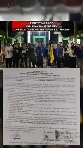 Kragan – Pergerakan Mahasiswa Islam Indonesia (PMII) Komisariat Renaisans Kabupaten Rembang, menyoroti masalah truk tambang yang lewat jalan Desa Sudan Kecamatan Kragan. Feri Alansyah, Ketua PMII Komisariat Renaisans meminta para penambang untuk mematuhi kesepakatan pertama yang telah dibuat dan jangan coba-coba melanggar. Apalagi kesepakatan tersebut telah melalui proses musyawarah cukup panjang dan disepakati antara masyarakat dengan penambang. “Awalnya sudah ada kesepakatan pembatasan jam operasional 07.30 – 16.00 Wib, larangan melintasi jalan lingkungan dengan muatan berlebih, kewajiban memenuhi sanksi apabila melanggar, tanggung jawab atas kerusakan fasilitas umum atau barang milik warga akibat kegiatan armada truk, maupun komitmen menyiapkan akses jalan alternatif. Namun faktanya, ketentuan tersebut masih dilanggar oleh pihak penambang, sehingga menimbulkan keresahan masyarakat,” ujarnya. PMII Komisariat Renaisans kemudian menyampaikan pernyataan sikap, diantaranya : 1. Segera menghentikan seluruh aktivitas yang bertentangan dengan perjanjian. 2. Melakukan pemulihan terhadap kerusakan fasilitas umum. 3. Mengembalikan dialog dengan iktikad baik. 4. Memastikan penegakan komitmen secara konsisten. Saat ini, jalan di Desa Sudan sedang diperbaiki oleh Pemkab Rembang. Sedangkan akses jalan khusus armada truk tambang yang dibuat oleh penambang belum selesai. Pada hari Senin (17/11/2025), pihak penambang dan warga Desa Sudan akhirnya bertemu lagi, untuk membuat kesepakatan baru. Hasil kesepakatan meliputi : 1. Tambang tetap menyelesaikan pembuatan jalan alternatif untuk armada pengangkut hasil tambang dengan tambahan toleransi waktu 1 Minggu, dimulai sejak berakhirnya pembangunan jalan oleh DPU Rembang. 2. Mulai tanggal 18 November 2025, kendaraan tambang masih boleh lewat, hingga ada pemberhentian, dikarenakan adanya pembangunan jalan oleh DPU Rembang. 3. Selama kendaraan tambang melewati jalan wilayah Sudan, tetap dengan ketentuan aktivitas armada tambang mulai jam 07.30 sampai dengan 16.00 Wib, armada muatan diterpal penuh, pembuangan asap knalpot yang mengarah ke bawah tidak boleh masuk sebelum diubah, aktivitas tambang libur setiap hari Jum’at, jika ada warga sakit terdampak debu akan mendapatkan santunan dari penambang, jika ada kerusakan fasilitas/barang milik desa maupun warga akibat aktivitas armada tambang, maka pihak tambang wajib bertanggungjawab. 4. Apabila dalam waktu yang ditentukan, pihak tambang tidak memiliki jalan alternatif, maka pihak tambang bersedia ditutup aksesnya di jalan wilayah Sudan. Surat kesepakatan tersebut ditandatangani oleh perwakilan warga, Ahwan, kemudian perwakilan pihak penambang dari PT Sekar Sari dan CV. Zen99, sekaligus para saksi terdiri dari warga dan trucking, serta mengetahui Ketua BPD dan Kades Sudan. Pantauan pada hari Rabu (19 November 2025), tidak ada truk tambang yang melintas di jalan Desa Sudan. Hanya tampak truk pengangkut material dari DPU membongkar muatan dan aktivitas para pekerja memperbaiki jalan rusak. Sebelumnya, kerusakan jalan Desa Sudan – Terjan sangat dikeluhkan. Hilir mudik truk tambang mengakibatkan polusi debu mengganggu kesehatan warga, terutama yang tinggal di pinggir jalan. (Musyafa Musa).