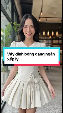 Váy đính bông dáng ngắn xếp ly #thoitrang #damxinh #vayxinh #phoidoxinh 