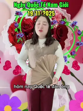 Hôm nay quốc tế đàn Ông 19-11